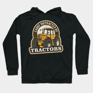 Easily Distracted By Tractors Hoodie